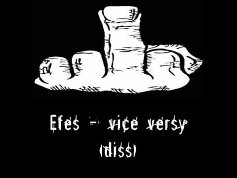 Efes - vice versy (diss)