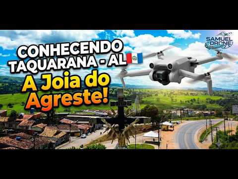 Conhecendo Taquarana - A Joia do Agreste
