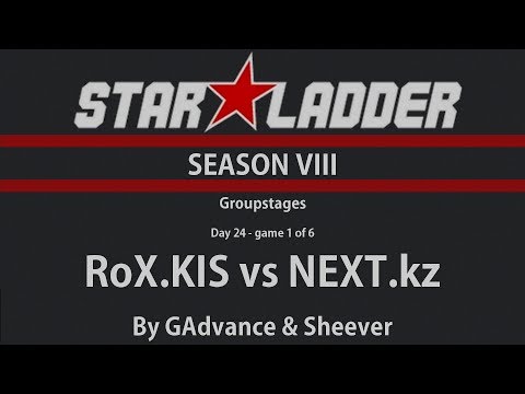 Dota 2 - RoX.KIS vs NEXT.kz - StarLadder Season VIII