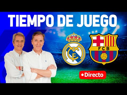 Directo del Real Madrid 3-2 Barcelona en Tiempo de Juego COPE