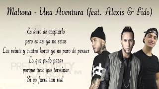 Aventura - maluma (con letra) feat Alexis &amp; fido
