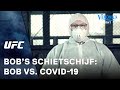 BOB vs. COVID-19