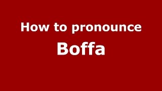How to pronounce Boffa