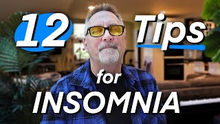 12 Tips for Insomnia