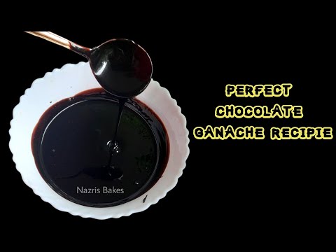 Chocolate Ganache എളുപ്പത്തിൽ റെഡിയാക്കാം 🤗😍|Perfect Chocolate Ganache Recipie|Nazris Bakes