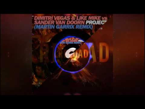Projec T vs. Reload (Martin Garrix mashup)