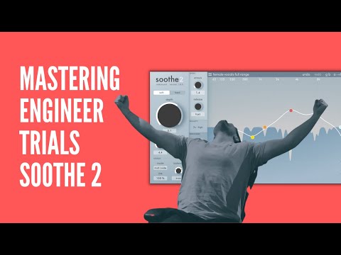 Oeksound Soothe 2 - Mastering Engineer Tries New Plugins