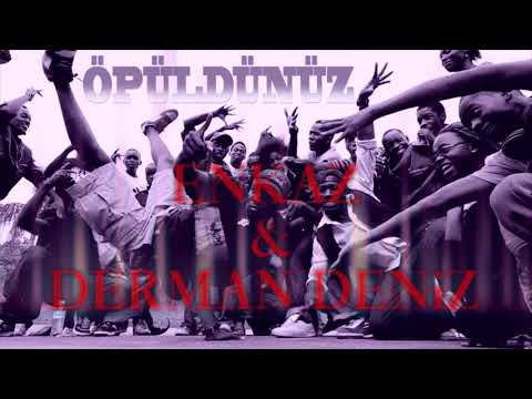 Enkaz ft Derman Deniz - Öpüldünüz