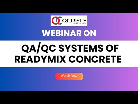 Webinar on QA QC systems of ready-mix concrete