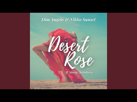 Desert Rose (Extended Mix)