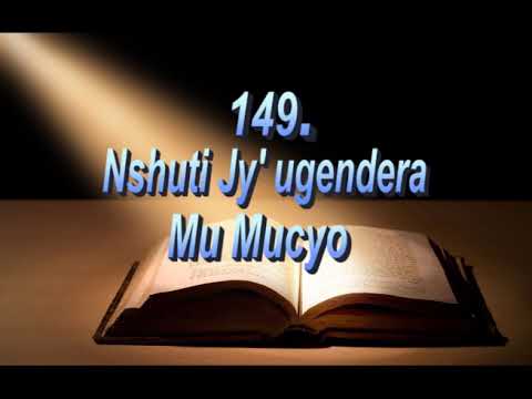 149  NSHUTI JY'UGENDERA MU MUCYO