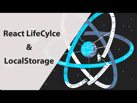 React JS Lifecycle Localstorage