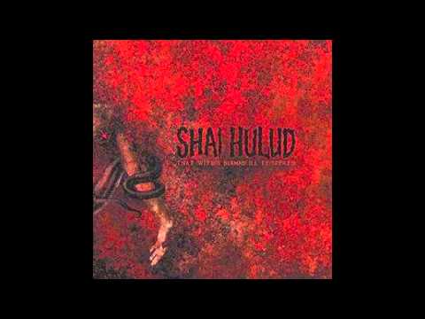 Shai Hulud - Two And Twenty Misfortunes