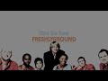 FreshlyGround Doo Be Doo Lyrics