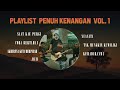 PLAYLIST VAGETOZ PENUH KENANGAN VOL 1 ACOUSTIC VERSION