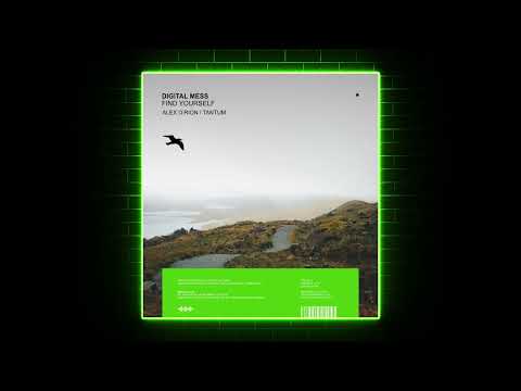 Digital Mess - Find Yourself (Alex O'Rion Remix) [Mango Alley]