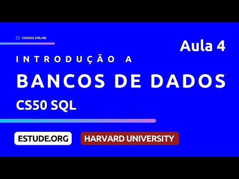 CS50 SQL Consultas Aula 0 Introdução a Bancos de Dados SQL