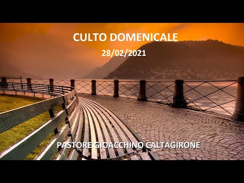 Culto Domenicale 07/03/2021 - ADI Bagheria e Aspra