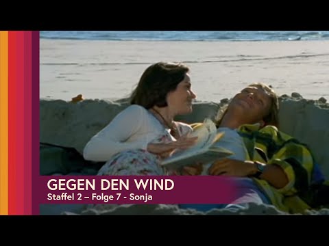 Gegen den Wind Staffel 2, Folge 7 - Sonja