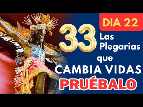 Día 22🙌 /  PODEROSOS 33 DIAS de PLEGARIAS al SEÑOR DE LOS MILAGROS❤️‍🔥funciona !