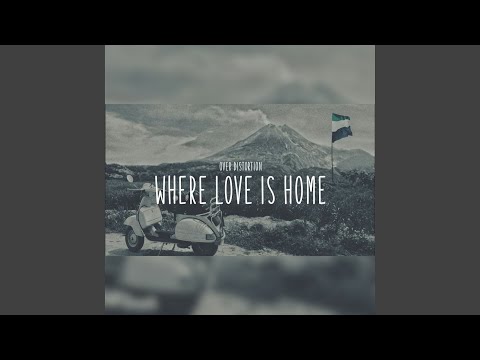 Where Love is Home