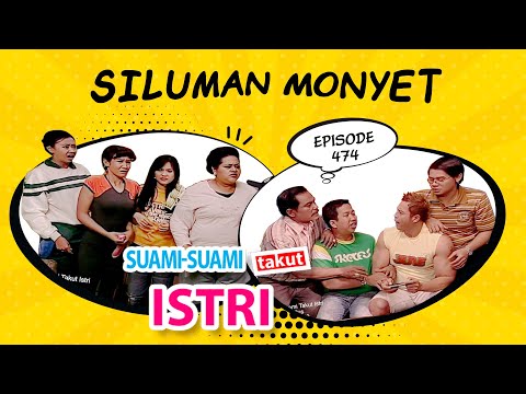 Siluman Monyet | Suami Suami Takut Istri Eps 474 full Versi