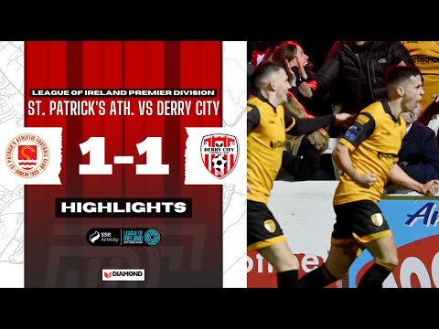 City Denied A Win - Highlights - St. Patrick's Ath. 1-1 Derry City - LOI PD - 17/02/2023