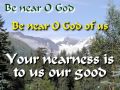 Be Near