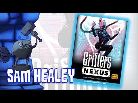 Grifters: Nexus Review with Sam Healey