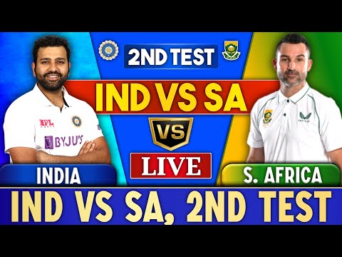 Live: IND vs SA, 2nd Test | India vs South Africa Live Match today | India vs South Africa Live