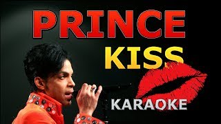 Prince - Kiss Karaoke with Lyrics