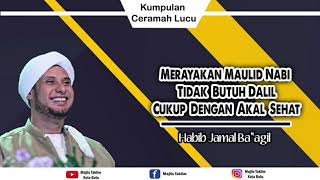 Download lagu CERAMAH LUCU !!! HABIB JAMAL BA'AGIL Hukum Maulid Nabi mp3 Download lagu CERAMAH LUCU !!! HABIB JAMAL BA'AGIL Hukum Maulid Nabi mp3
