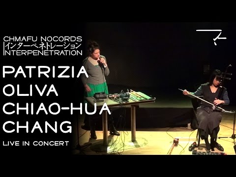 Patrizia Oliva & Chiao-Hua Chang @ Interpenetration 1.6.2