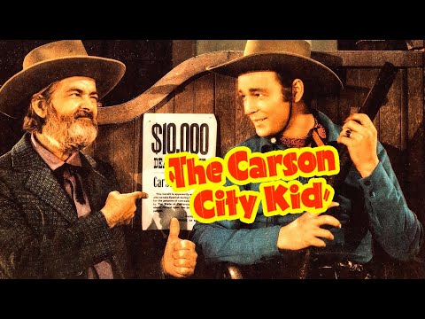, title : 'The Carson City Kid (1940) Roy Rogers | Classic Western | Full Length Movie'