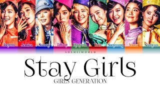 Girls’ Generation (少女時代) – Stay Girls (Color Coded Lyrics)