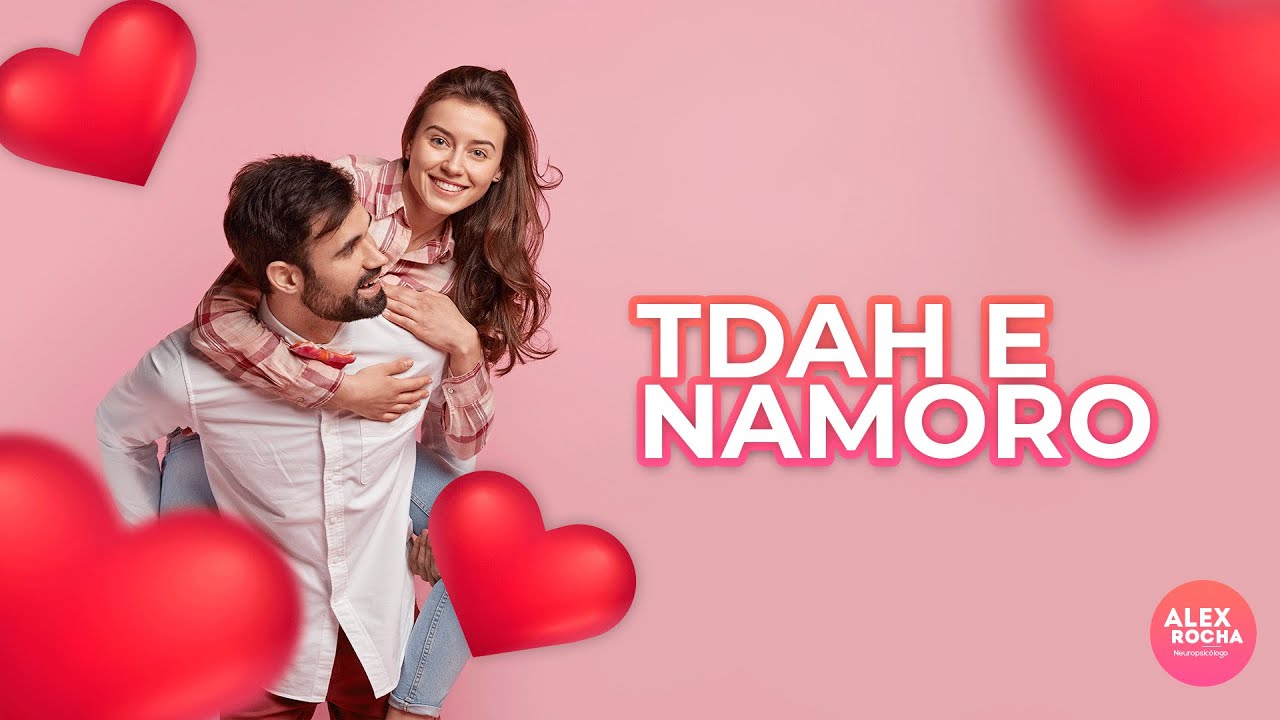 TDAH X NAMORO | ALEX ROCHA