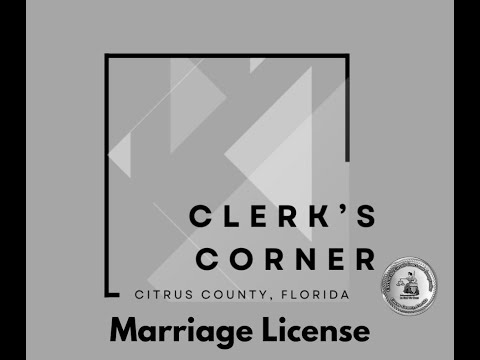Clerk's Corner - Marriage License