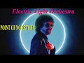 Electric Light Orchestra POINT OF NO RETURN