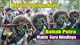 Download lagu Babak putra semakin seru tariannya II Mekaring Turonggo Mudho mp3
