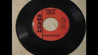 Roger Miller &#39;&#39;One Dyin&#39; And A Buryin&#39; &#39;&#39;