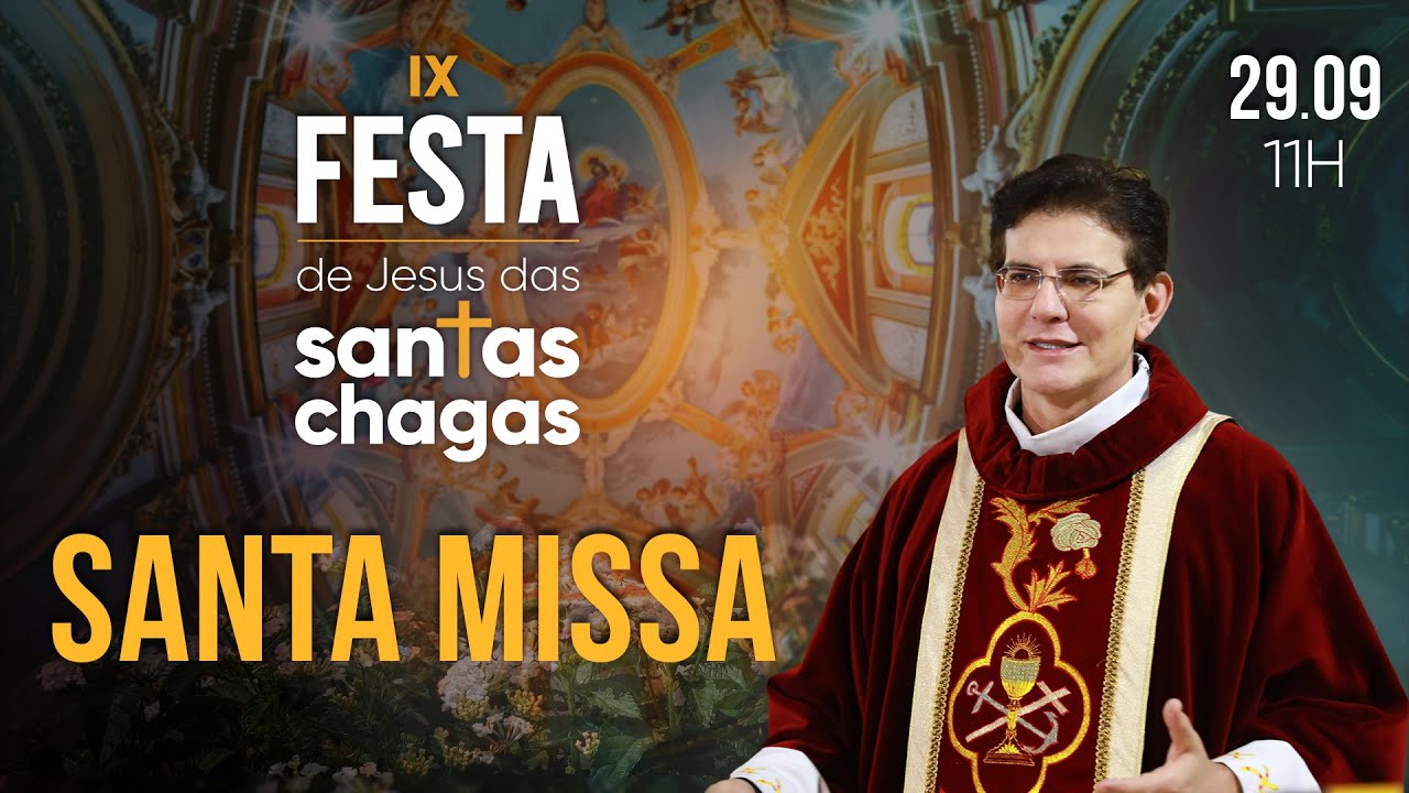SANTA MISSA | FESTA DE JESUS DAS SANTAS CHAGAS 2024‌ | @PadreManzottiOficial