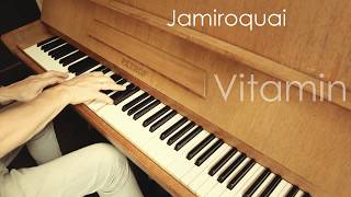 Jamiroquai - Vitamin (piano version)