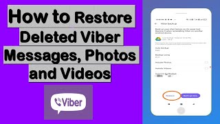 How to restore deleted viber messages, photos and videos  |   How to backup viber messages, photos