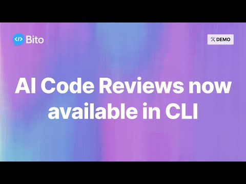 Introducing AI Code Reviews in CLI | Bito AI