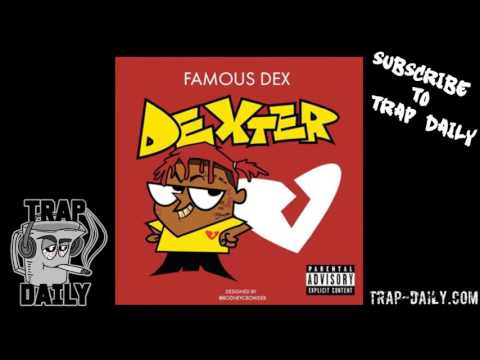 Famous Dex - MOE