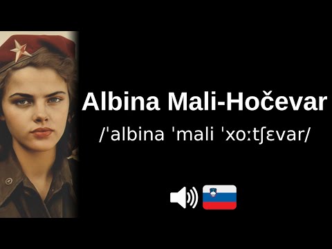How to pronounce 'Albina Mali-Hočevar' (CORRECTLY!)