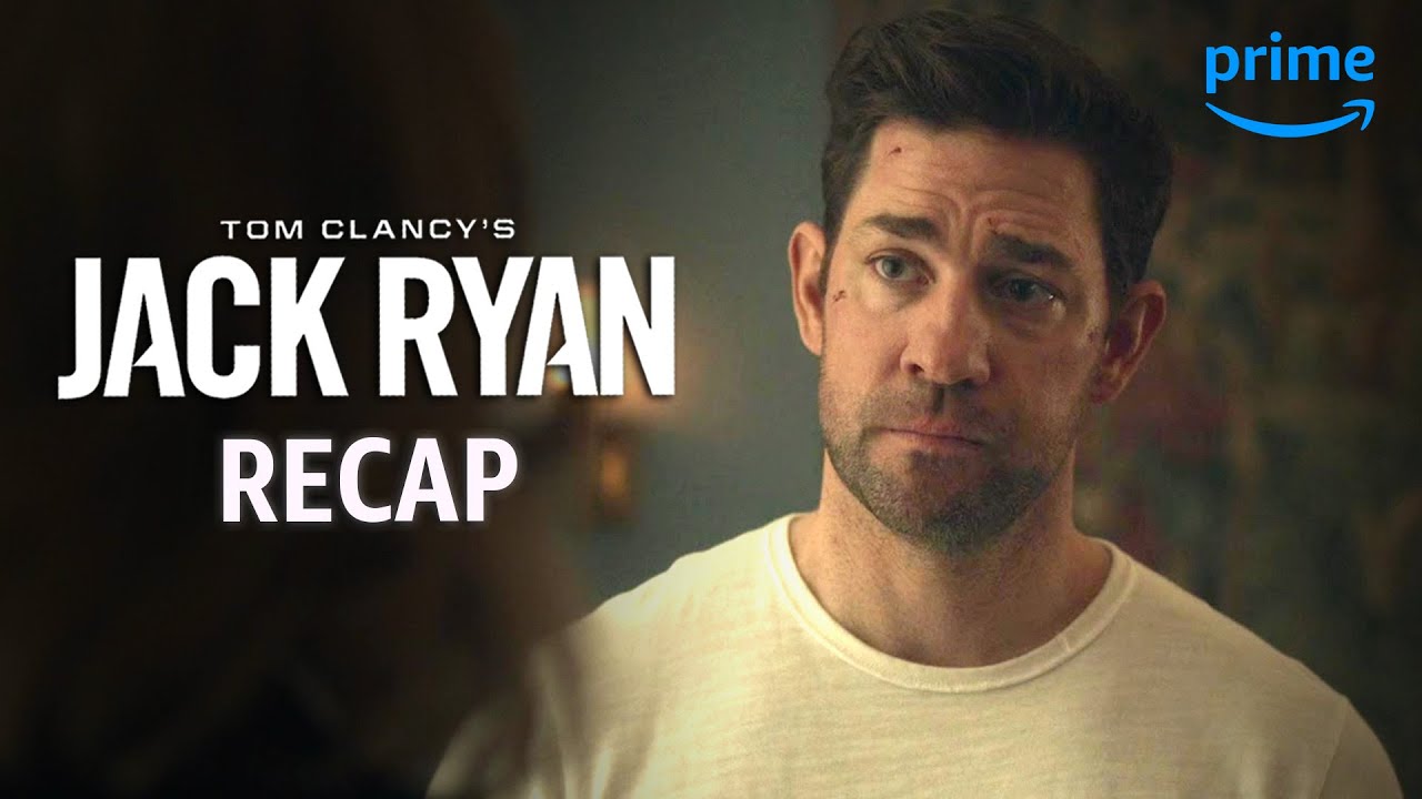 Your Complete Season 3 Recap | Jack Ryan | Prime Video - YouTube