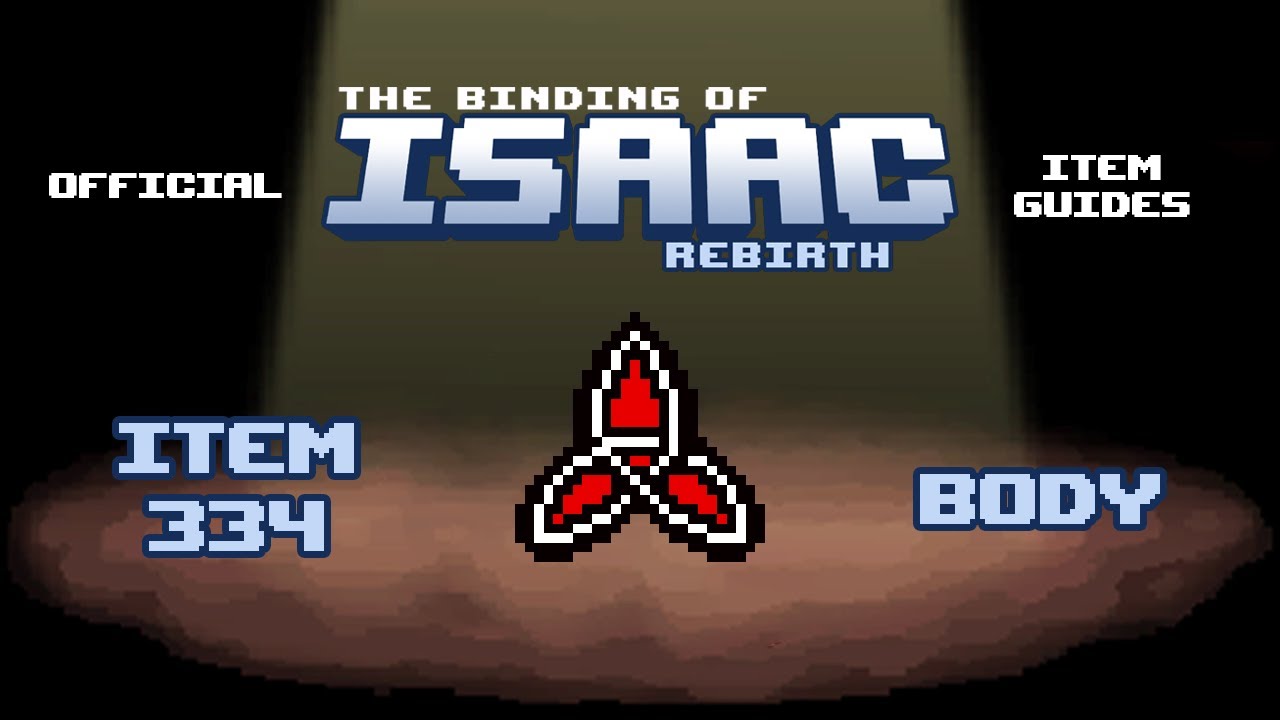 Official TBOI Item Guides No. 334: The Body