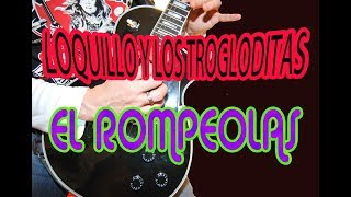 COMO TOCAR EL ROMPEOLAS/LOQUILLO Y TROGLODITAS EN GUITARRA