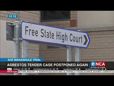 Ace Magashule trial Asbestos tender case postponed again